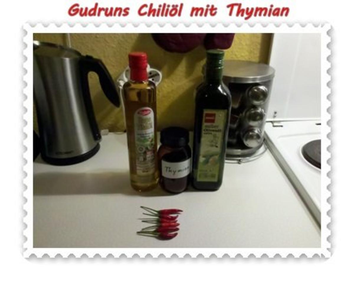 Öl: Chiliöl mit Thymian - Rezept - Bild Nr. 2