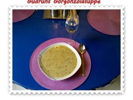 Suppe: Gorgonzolasuppe - Rezept - Bild Nr. 7