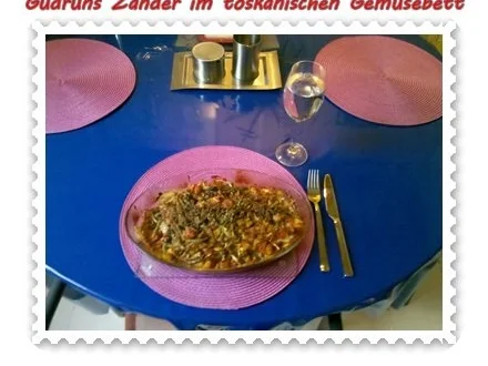 Fisch: Zander im toskanischen Gemüsebett - Rezept - Bild Nr. 14