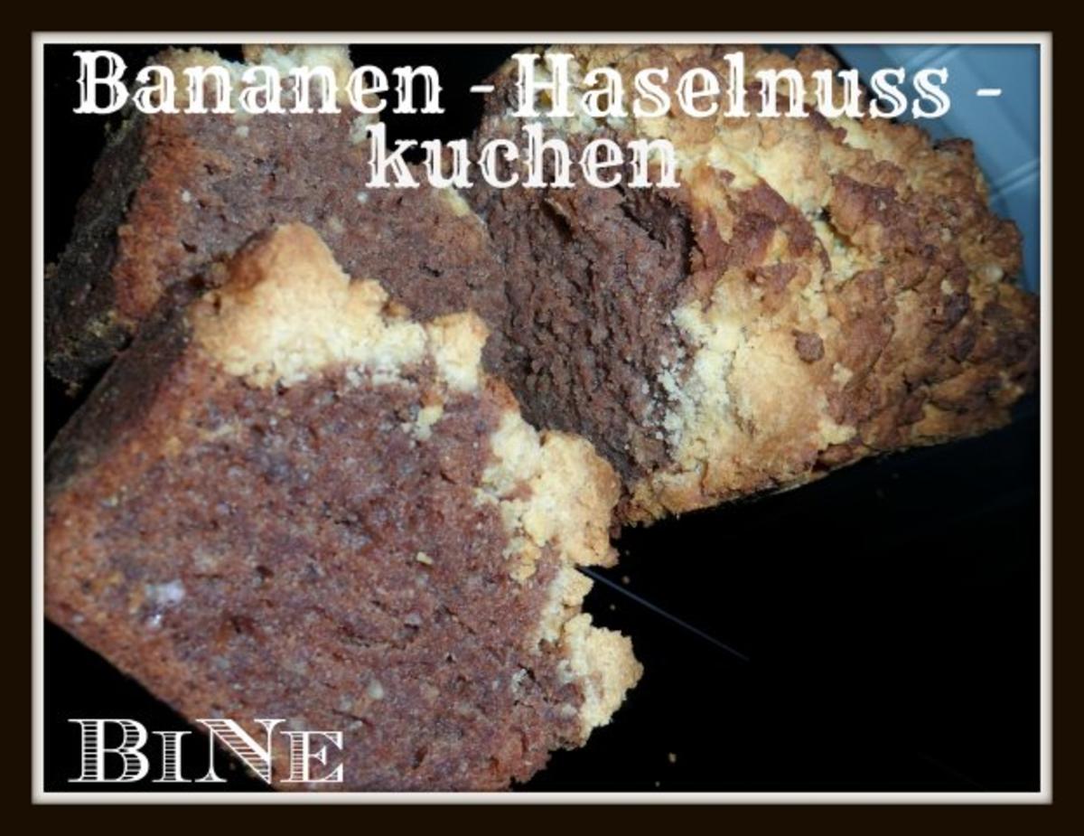 BiNe` S BANANEN - HASELNUSSKUCHEN - Rezept