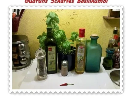 Rezept: Öl: Scharfes Basilikumöl Bild Nr. 2 Öl: Scharfes Basilikumöl - Rezept - Bild Nr. 2