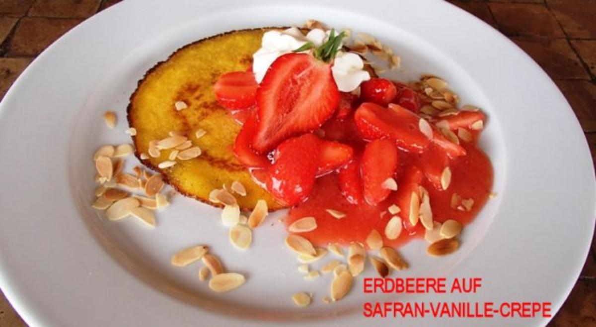 Erdbeere auf Safran-Vanille-Crépe - Rezept