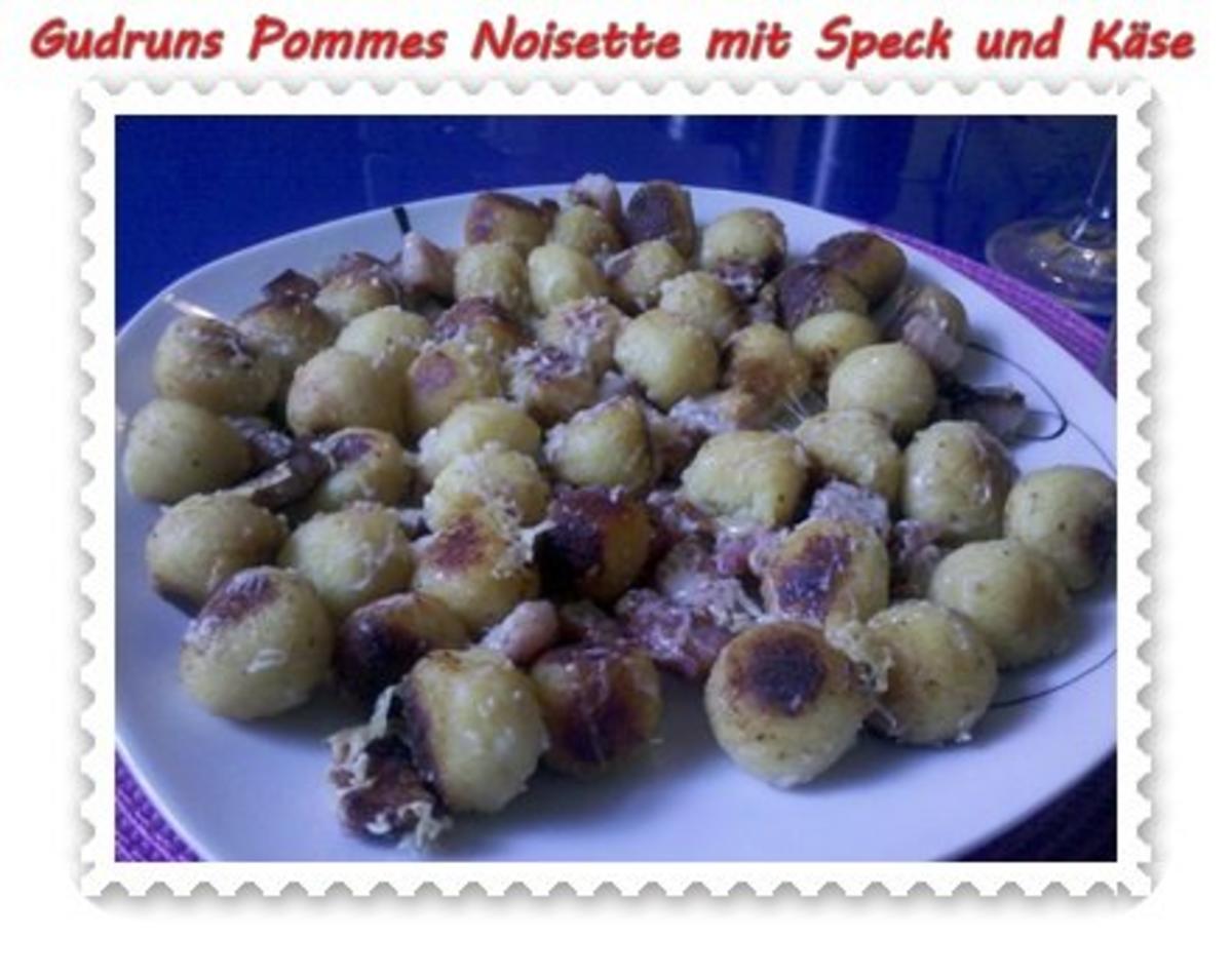 Kartoffeln: Pommes Noisettes mit Speck und Parmesan - Rezept