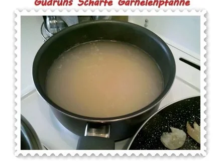 Fisch: Scharfe Garnelenpfanne - Rezept - Bild Nr. 8