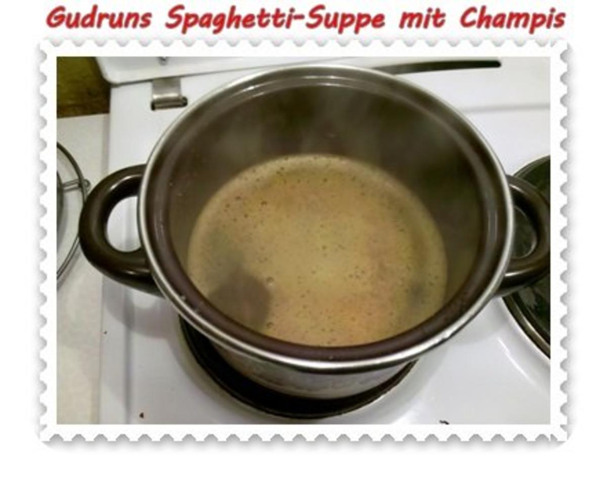 Suppe: Schnelle Spaghetti-Suppe mit Champis - Rezept - Bild Nr. 4
