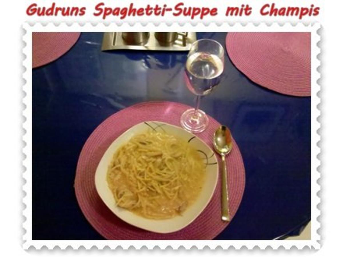 Suppe: Schnelle Spaghetti-Suppe mit Champis - Rezept - Bild Nr. 8