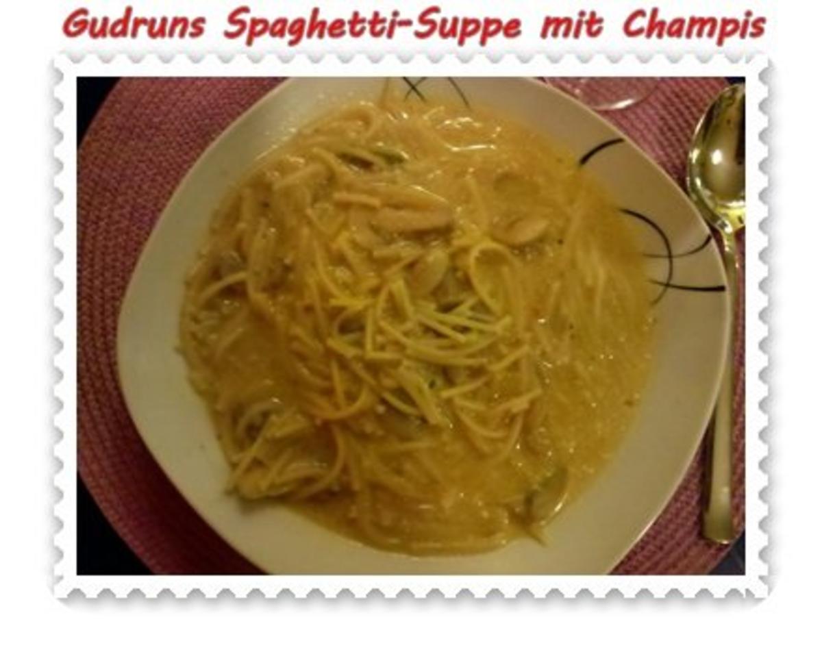 Suppe: Schnelle Spaghetti-Suppe mit Champis - Rezept - Bild Nr. 11