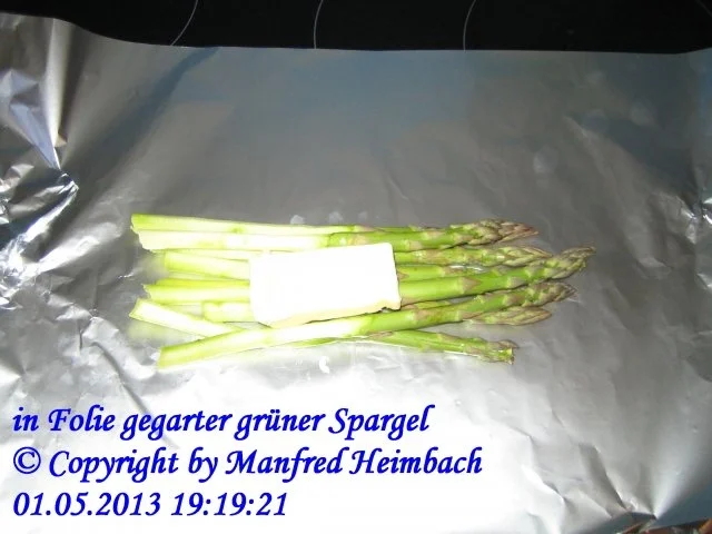 Rezept: Spargel – grüner Spargel in der Folie aus dem Backofen Bild Nr. 3 Spargel – grüner Spargel in der Folie aus dem Backofen - Rezept - Bild Nr. 3