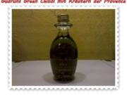 Öl: Green Chiliöl mit Kräutern der Provence - Rezept