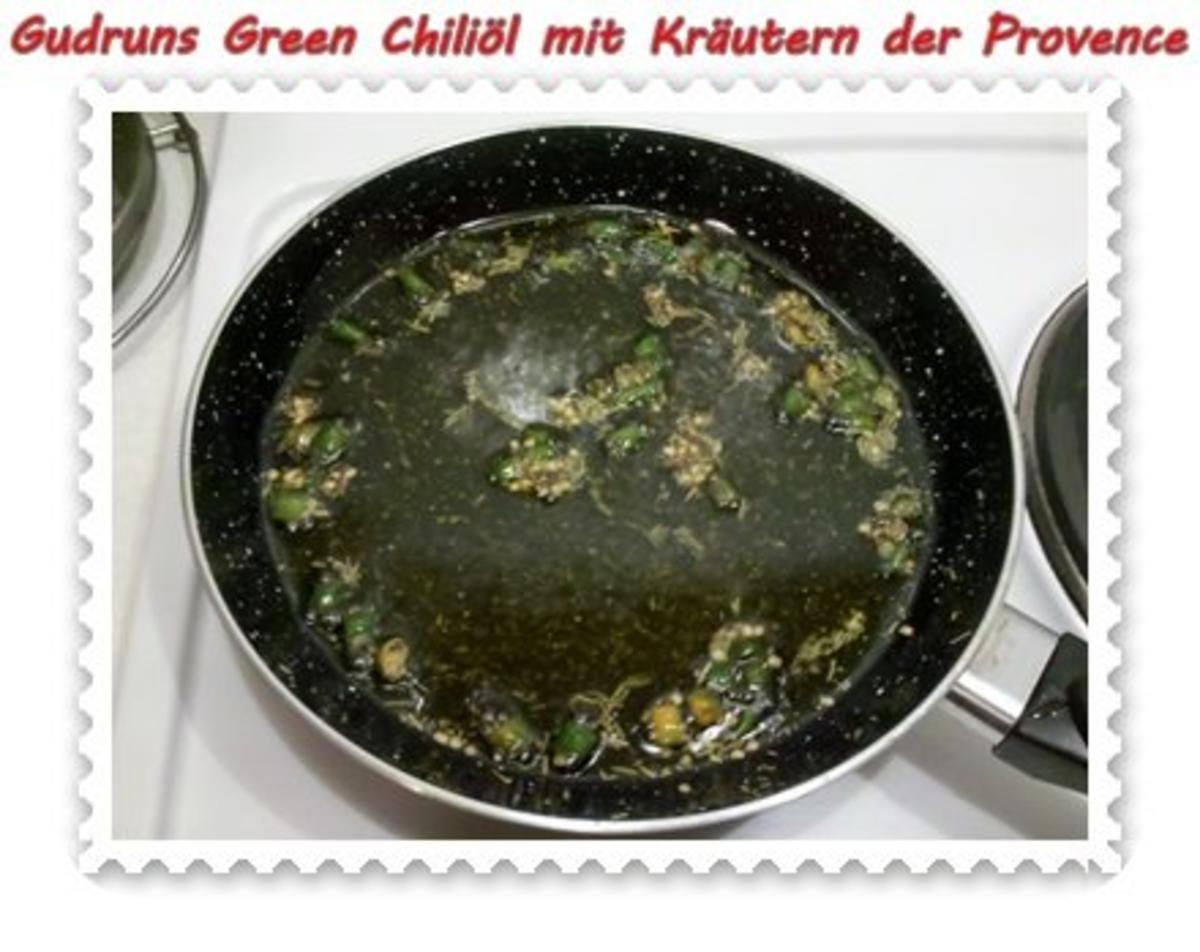 Öl: Green Chiliöl mit Kräutern der Provence - Rezept - Bild Nr. 5