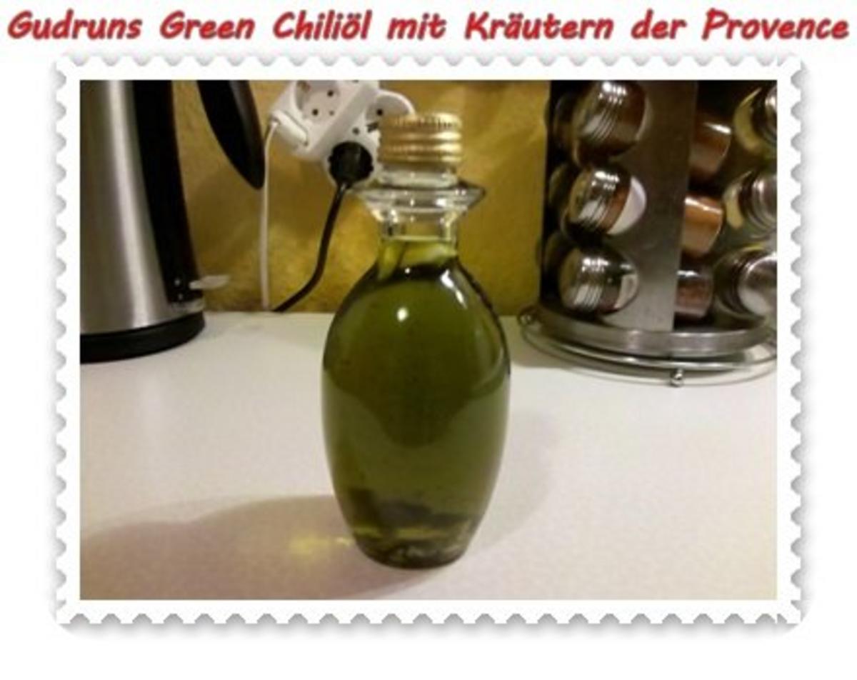 Öl: Green Chiliöl mit Kräutern der Provence - Rezept - Bild Nr. 7