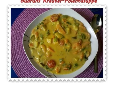 Rezept: Suppe: Kräuter-Polentasuppe Bild Nr. 13 Suppe: Kräuter-Polentasuppe - Rezept - Bild Nr. 13