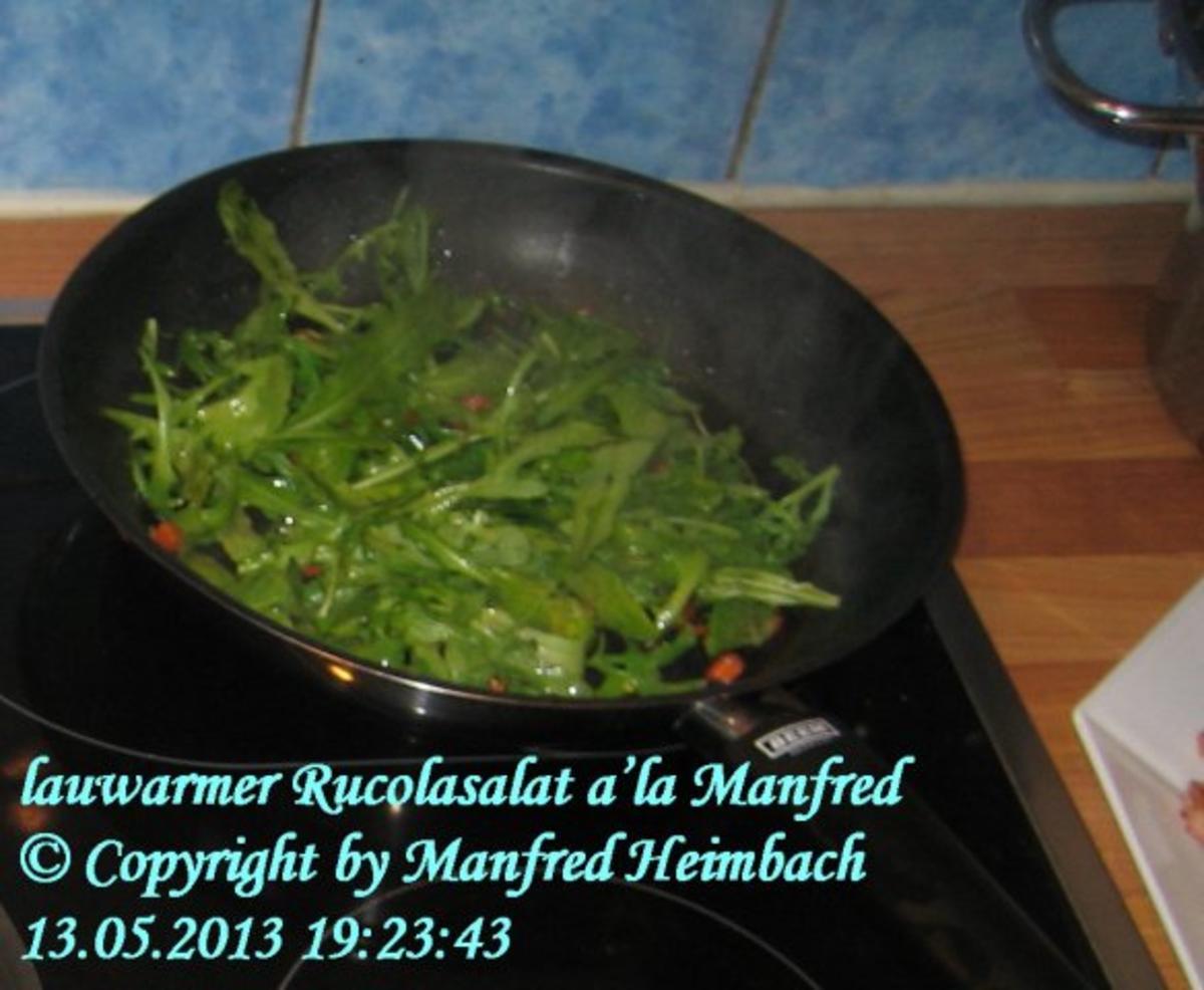 Salat – lauwarmer Rucolasalat a’la Manfred - Rezept - Bild Nr. 2