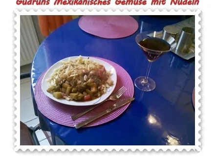 Vegetarisch: Mexikanisches Gemüse mit Nudeln - Rezept - Bild Nr. 6