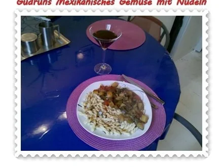 Vegetarisch: Mexikanisches Gemüse mit Nudeln - Rezept - Bild Nr. 7
