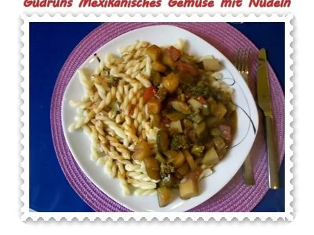 Vegetarisch: Mexikanisches Gemüse mit Nudeln - Rezept - Bild Nr. 8