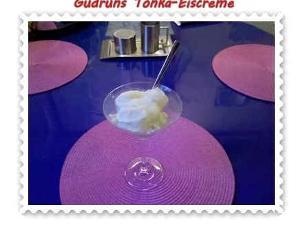 Eis: Tonka-Eiscreme - Rezept