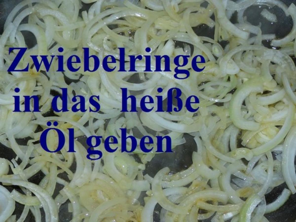 Sisserl's ~ scharfe Zwiebelauflage - Rezept - Bild Nr. 6