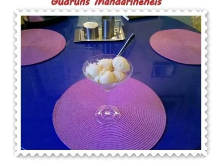 Rezept: Eis: Mandarineneiscreme Eis: Mandarineneiscreme - Rezept