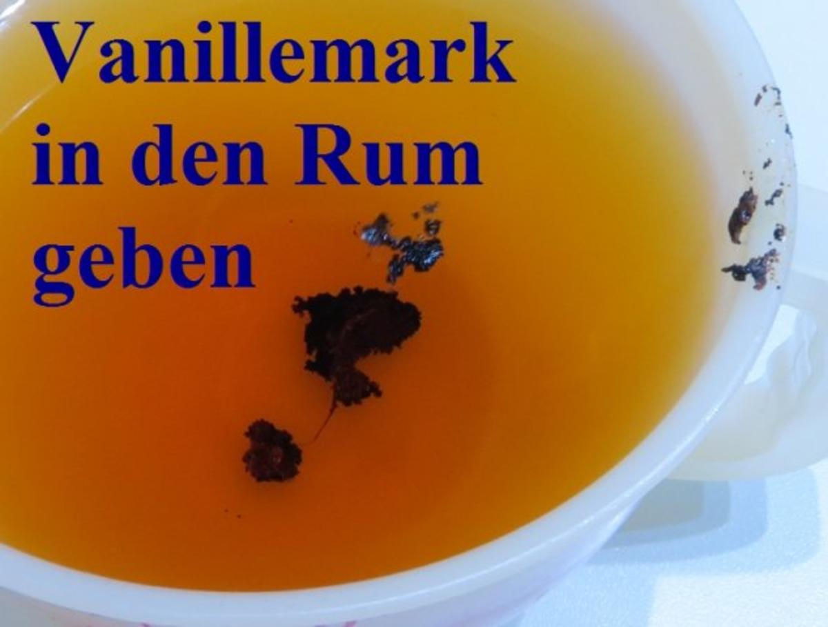 Sisserl's ~ Vanille-Rum - Rezept - Bild Nr. 3