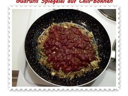 Rezept: Eier: Spiegelei auf Chili-Bohnen Bild Nr. 3 Eier: Spiegelei auf Chili-Bohnen - Rezept - Bild Nr. 3