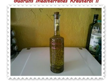 Öl: Mediterranes Kräuteröl II - Rezept