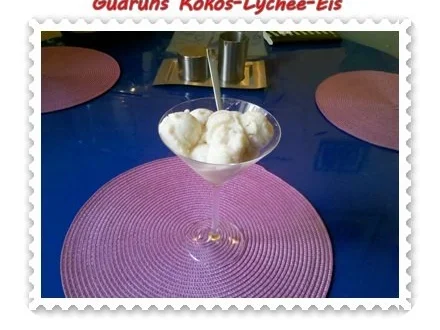 Eis: Kokos-Lychee-Eis - Rezept - Bild Nr. 9