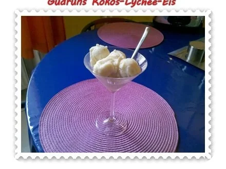 Eis: Kokos-Lychee-Eis - Rezept - Bild Nr. 10