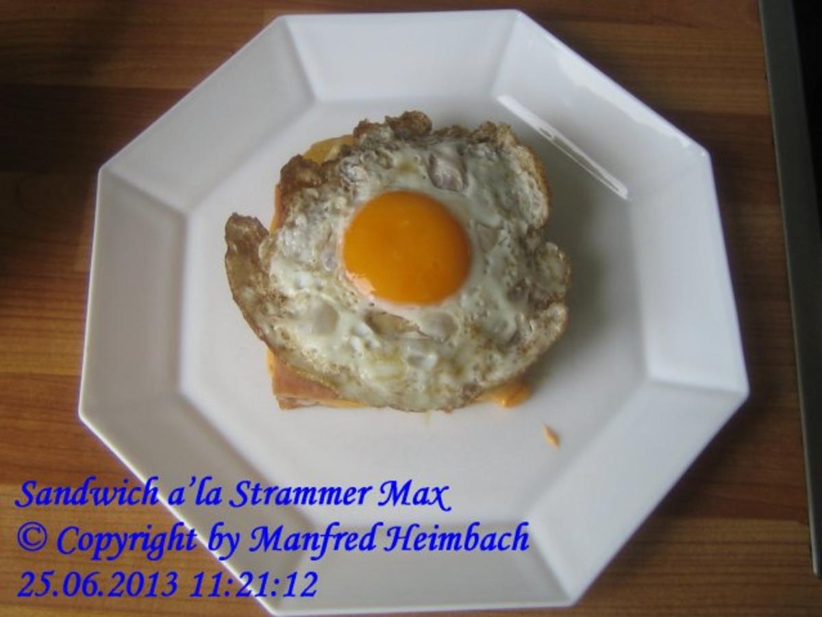 Fastfood  Sandwich ala Strammer Max - Rezept Von Einsendungen imhbach