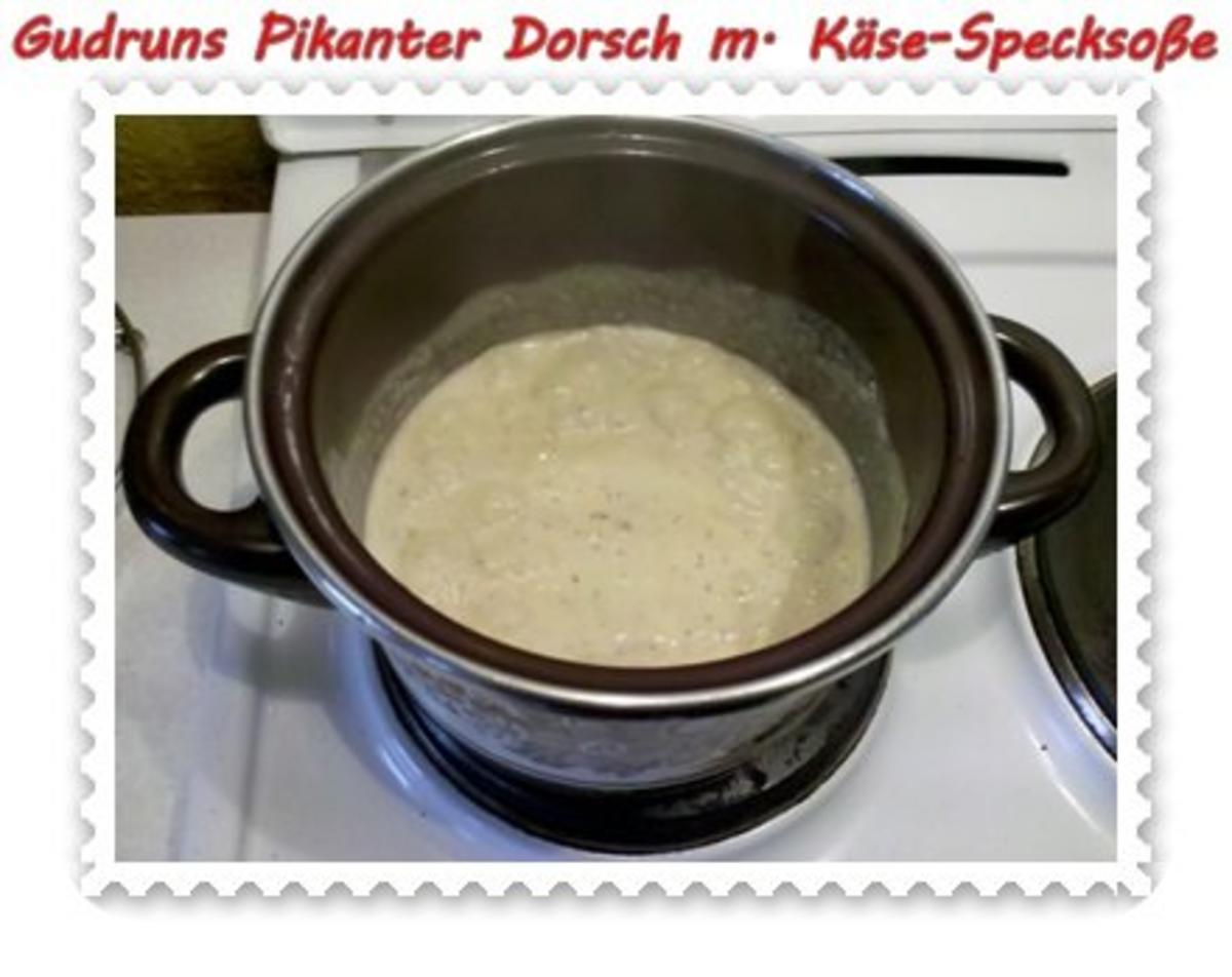 Fisch: Pikanter Dorsch mit Käse-Specksoße - Rezept - Bild Nr. 11