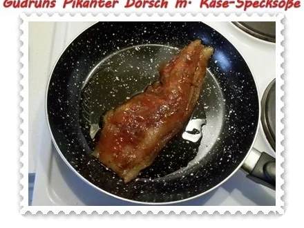 Rezept: Fisch: Pikanter Dorsch mit Käse-Specksoße Bild Nr. 13 Fisch: Pikanter Dorsch mit Käse-Specksoße - Rezept - Bild Nr. 13