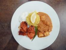 Chicken Tikka, Panneer Butter Masala, dazu gebratener Reis - Rezept