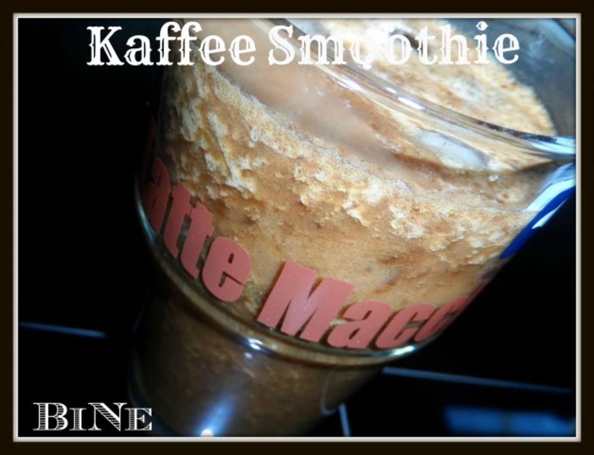 BiNe` S KAFFEE SMOOTHIE - Rezept