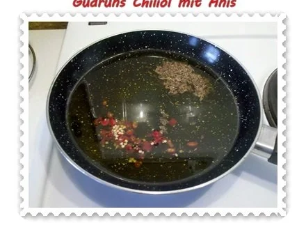 Öl: Chiliöl mit Anis - Rezept - Bild Nr. 4