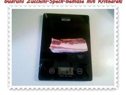 Gemüse: Zucchini-Speck-Gemüse mit Kritharaki - Rezept - Bild Nr. 3