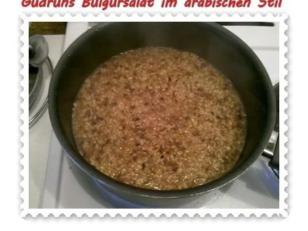 Rezept: Salat: Bulgursalat im arabischen Stil Bild Nr. 7 Salat: Bulgursalat im arabischen Stil - Rezept - Bild Nr. 7