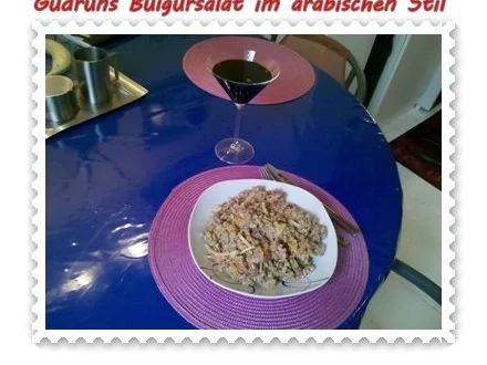 Rezept: Salat: Bulgursalat im arabischen Stil Bild Nr. 18 Salat: Bulgursalat im arabischen Stil - Rezept - Bild Nr. 18