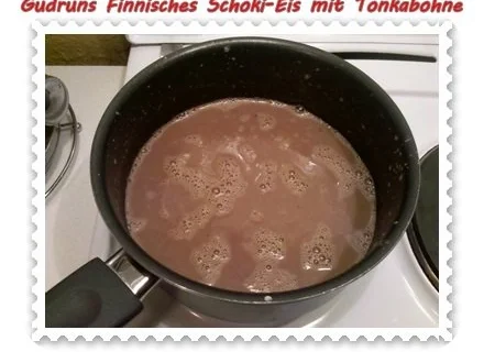 Rezept: Eis: Finnisches Schokieis mit Tonkabohnen Bild Nr. 3 Eis: Finnisches Schokieis mit Tonkabohnen - Rezept - Bild Nr. 3
