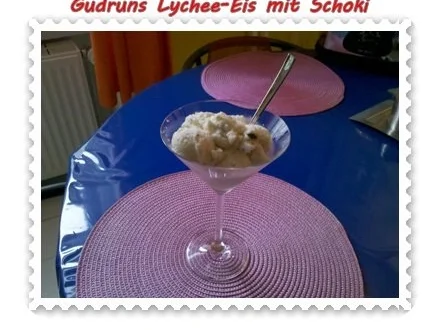 Eis: Lychee-Eis mit Schoki - Rezept - Bild Nr. 8