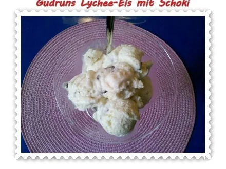Eis: Lychee-Eis mit Schoki - Rezept - Bild Nr. 10