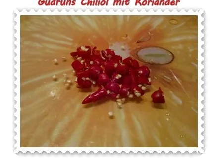 Öl: Chiliöl mit Koriander - Rezept - Bild Nr. 3