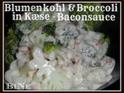 BiNe` S BLUMENKOHL & BROCCOLI IN KÆSE - BACONSAUCE - Rezept