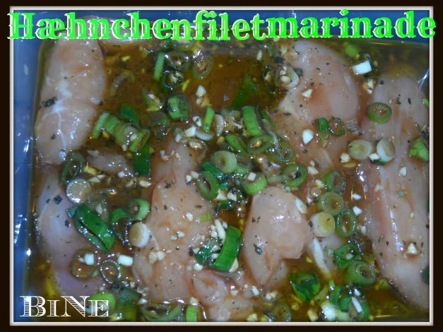 BiNe` S HÆHNCHENFILETMARINADE - Rezept - Bild Nr. 3