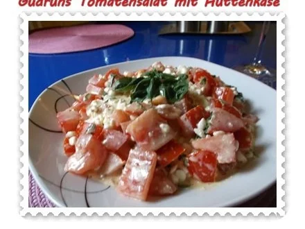 Rezept: Salat: Tomatensalat mit Hüttenkäse Salat: Tomatensalat mit Hüttenkäse - Rezept