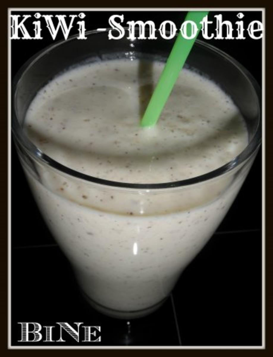 Bilder für BiNe` S KIWI - SMOOTHIE Rezept