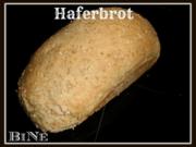 BiNe` S HAFERBROT - Rezept