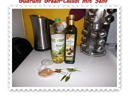 Öl: Green-Chiliöl mit Senf - Rezept - Bild Nr. 2