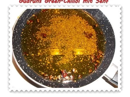 Öl: Green-Chiliöl mit Senf - Rezept - Bild Nr. 6