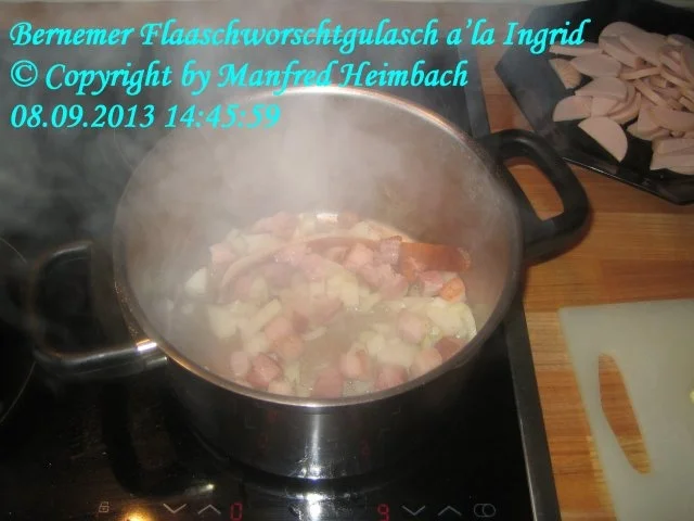 Rezept: Hessisch – Bernemer Flaaschworschtgulasch a’la Ingrid Bild Nr. 3 Hessisch – Bernemer Flaaschworschtgulasch a’la Ingrid - Rezept - Bild Nr. 3
