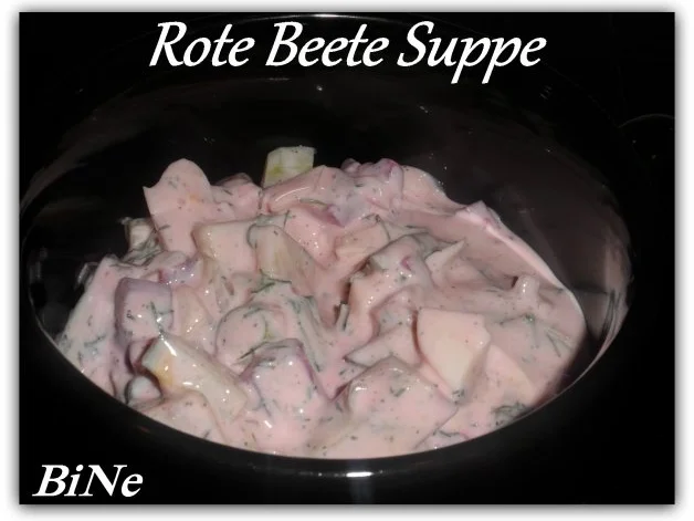Rezept: BiNe` S ROTE BEETE SUPPE Bild Nr. 6 BiNe` S ROTE BEETE SUPPE - Rezept - Bild Nr. 6